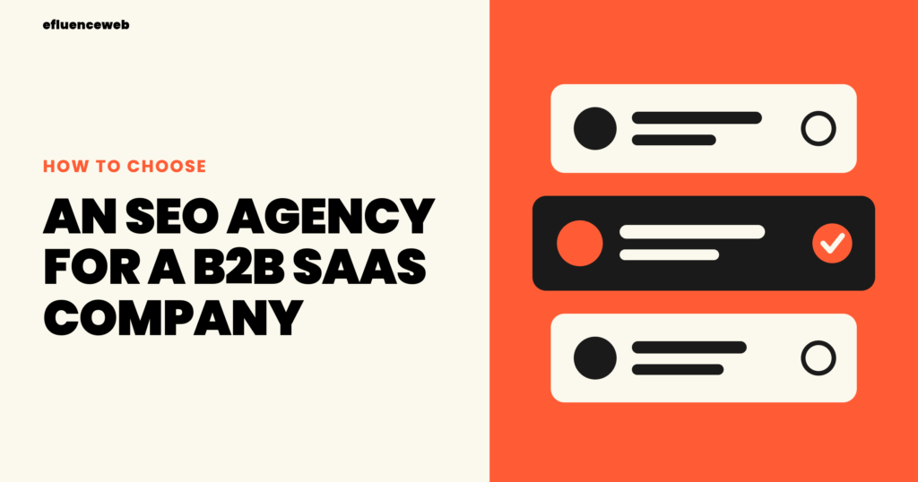 how to choose an seo agency for a b2b saas company